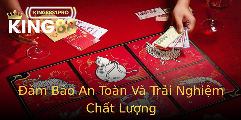 Đảm Bảo An Toàn Và Trải Nghiệm Chất Lượng Đảm Bảo An Toàn Và Trải Nghiệm Chất Lượng